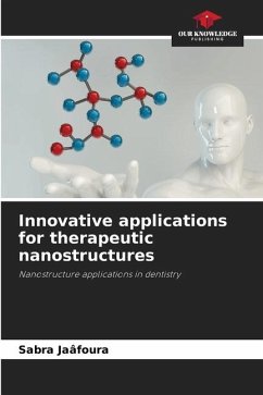 Innovative applications for therapeutic nanostructures - Jaâfoura, Sabra