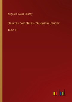 Oeuvres complètes d'Augustin Cauchy