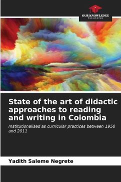 State of the art of didactic approaches to reading and writing in Colombia - Saleme Negrete, Yadith