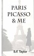 Paris, Picasso and Me - Bild 1
