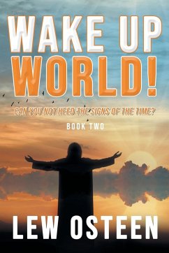 Wake Up World! - Osteen, Lew