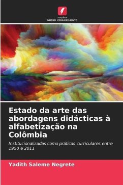 Estado da arte das abordagens didácticas à alfabetização na Colômbia - Saleme Negrete, Yadith