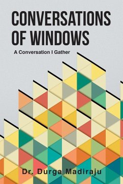 Conversations of Windows - Madiraju, Durga