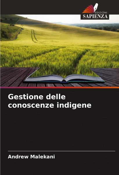Gestione delle conoscenze indigene Gestione delle conoscenze indigene