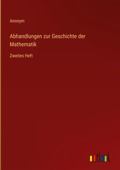 Abhandlungen zur Geschichte der Mathematik