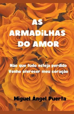 As armadilhas do amor - Puerta, Miguel Angel