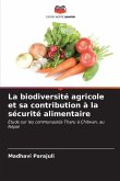La biodiversité agricole et sa contribution à la sécurité alimentaire