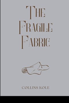 The Fragile Fabric - Collins, Kole
