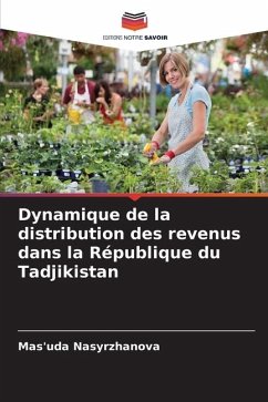 Dynamique de la distribution des revenus dans la République du Tadjikistan - Nasyrzhanova, Mas'uda