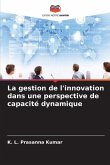 La gestion de l'innovation dans une perspective de capacité dynamique