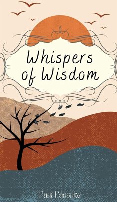 Whispers of Wisdom - Pääsuke, Paul