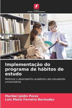 Implementação do programa de hábitos de estudo - Jaldin Perez, Maribel;Ferreira Bermudez, Luis Mario