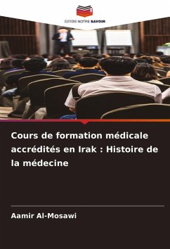 Cover Cours de formation médicale accrédités en Irak : Histoire de la médecine