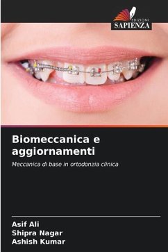 Biomeccanica e aggiornamenti - Ali, Asif;Nagar, Shipra;Kumar, Ashish