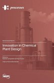 Innovation in Chemical Plant Design