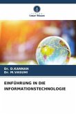 EINFÜHRUNG IN DIE INFORMATIONSTECHNOLOGIE