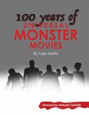 100 Years of Universal Monster Movies (eBook, ePUB)