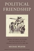 Political Friendship (eBook, ePUB)