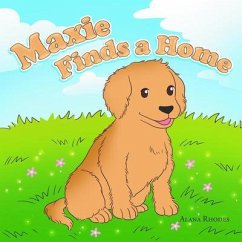 Maxie Finds a Home (eBook, ePUB) - Rhodes, Alana