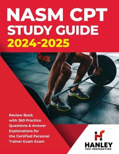 NASM CPT Study Guide 2024-2025 - Blake, Shawn