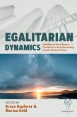 Egalitarian Dynamics (eBook, ePUB)