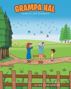 Grampa Hal Jeepers and Creepers (eBook, ePUB) - Cooper, Alton Lynn