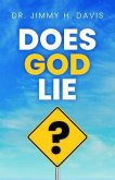 Does God Lie? (eBook, ePUB) Does God Lie? (eBook, ePUB)