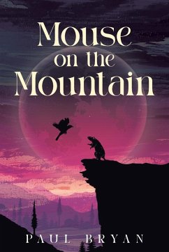 Mouse On the Mountain - Bryan, Paul