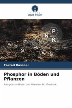 Phosphor in Böden und Pflanzen - Rassaei, Farzad