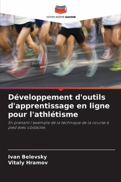 Développement d'outils d'apprentissage en ligne pour l'athlétisme - Belevsky, Ivan;Hramov, Vitaly