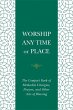 Worship Any Time or Place (eBook, ePUB) - Bild 1
