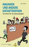 Makaken und andere Katastrophen (eBook, ePUB)