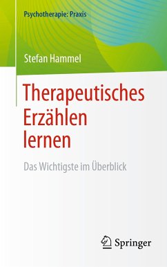 Therapeutisches Erzählen lernen (eBook, PDF) - Hammel, Stefan