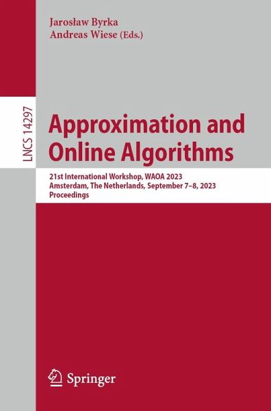Approximation and Online Algorithms (eBook, PDF) Approximation and Online Algorithms (eBook, PDF)