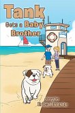 Tank Gets A Baby Brother (eBook, ePUB)