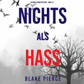 Nichts als Hass (Ein Adele Sharp Mystery – Buch 14) (MP3-Download)