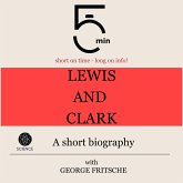 Lewis and Clark: A short biography (MP3-Download)