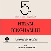 Hiram Bingham III.: A short biography (MP3-Download)