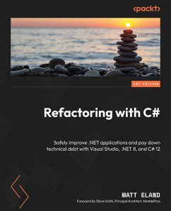 Refactoring with C# (eBook, ePUB) - Eland, Matt