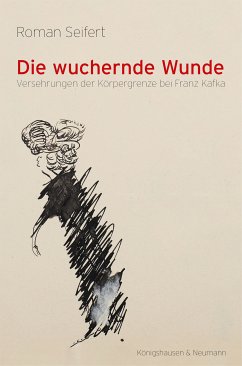 Die wuchernde Wunde (eBook, PDF) - Seifert, Roman