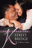 Love Under the K Street Bridge (eBook, ePUB)