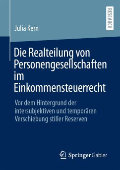 Die Realteilung von Personengesellschaften im Einkommensteuerrecht (eBook, PDF) - Kern, Julia