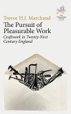 The Pursuit of Pleasurable Work (eBook, ePUB)