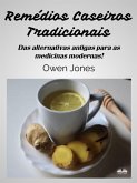 Remédios Caseiros Tradicionais (eBook, ePUB)