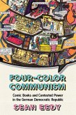 Four-Color Communism (eBook, ePUB)