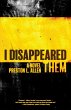 I Disappeared Them (eBook, ePUB) - Bild 1