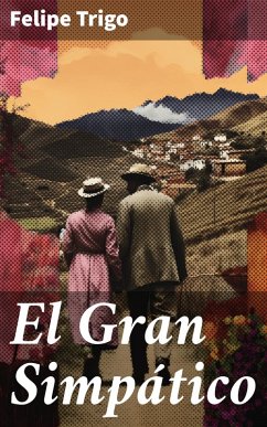 El Gran Simpático (eBook, ePUB) - Trigo, Felipe