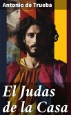El Judas de la Casa (eBook, ePUB)
