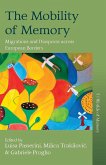 The Mobility of Memory (eBook, ePUB)