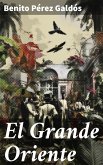 El Grande Oriente (eBook, ePUB)
